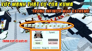 Sức Mạnh Thật Sự Của Con QUÁI VẬT KUMA Trong Infinity Mod Extreme | ALL STAR TOWER DEFENSE