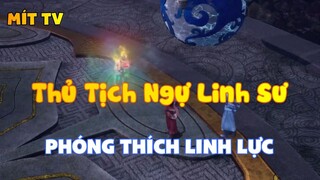 Thủ Tịch Ngự Linh Sư_Phóng thích linh lực