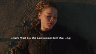 I Know What You Did Last Summer 2025 DualAudio