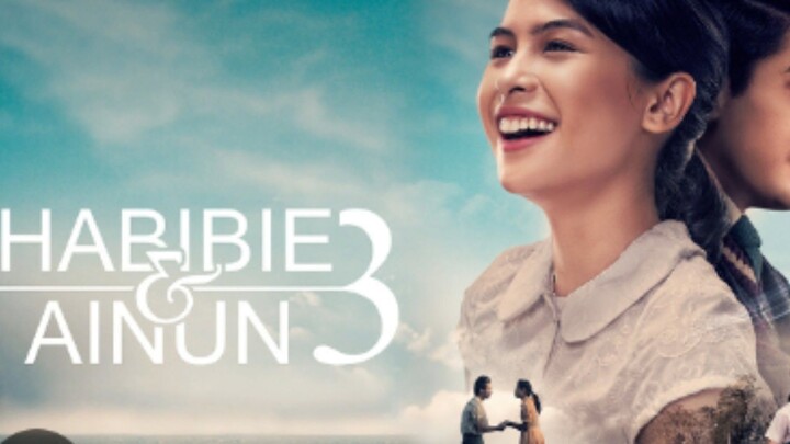 Habibie & Ainun 3 ❤️❤️