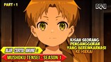 Pengangguran Yang Bereinkarnasi Ke Dunia Lain - Alur Cerita Anime Mushoku Tensei Season 1 - Part 1