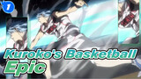 [Kuroko's Basketball] Go Epic! / Epic / Synced-beat_1