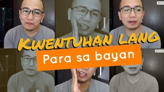 Kwentuhan Lang Para sa Ika-kaunlad ng Ating Bayan | Danny B Vlogs