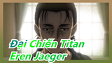 [Đại Chiến Titan/Eren Jaeger] - Ác quỷ sinh ra