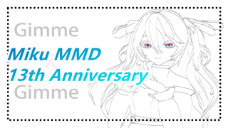 [Miku MMD / 13th Anniversary] ❤If You Don't Wake Up, You'll Be Asleep Forever❤