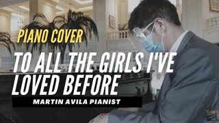 To All the Girls I've Loved Before    |   Julio Iglesias Willie Nelson | Martin Avila Piano Cover