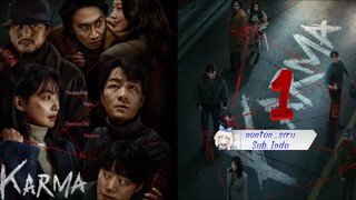 KARMA // eps. 1 // Sub. indo