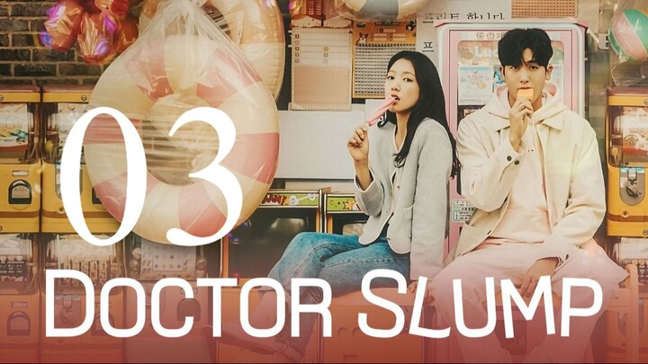 EP3 | DOCTOR SLUMP [ENG SUB] 2024