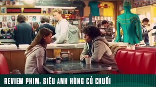 REVIEW PHIM: SIÊU ANH HÙNG CỦ CHUỐI 🍌( Phần 4 ) #reviewphimhay