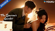 [ENG] EP 8 The Sparrow's Gambit