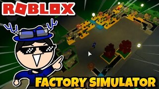 Một trong những tựa game SIMULATOR đang HOT nhất hiện nay? | Factory Simulator (Roblox)