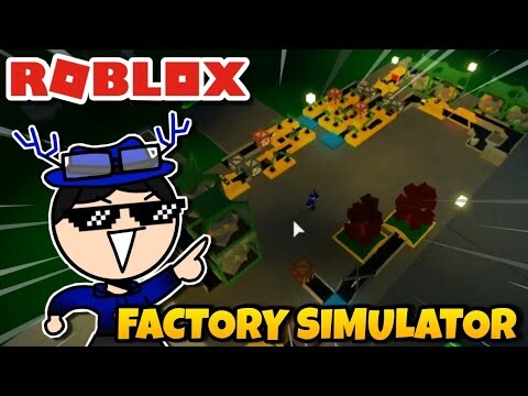 Một trong những tựa game SIMULATOR đang HOT nhất hiện nay? | Factory Simulator (Roblox)