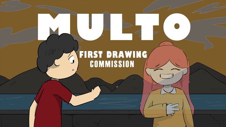 MULTO (First Drawing Commission Experience) | Pinoy Animation