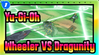 Yu-Gi-Oh|【Classical Duel】Joey Wheeler VS Dragunity_1