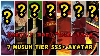 AVATAR HAMPIR M*TI - 7 MUSUH BERBAHAYA DI AVATAR THE LAST AIRBENDER