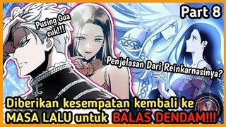 Kembali KeMASA LALU Untuk Membalas Dendam Pada Para Dewa Part 8 || ||