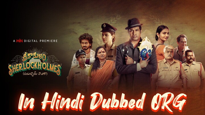 Srikakulam Sherlock Holmes Full Movie in Hindi ORG || 2024 || Full HD || Comedy, Mystery ||