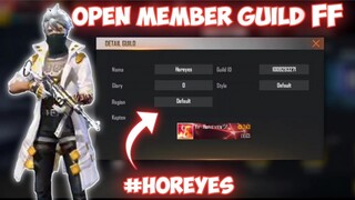 HOREYES GAMING OPEN MEMBER GUILD FREE FIRE