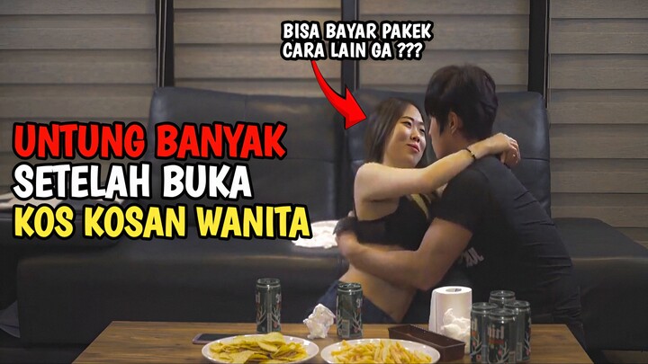 UNTUNG BANYAK SETELAH BUKA KOS KOSAN WANITA | #alurceritafilm