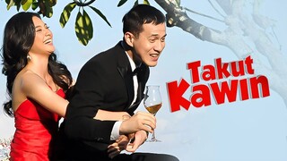 Takut Kawin | Indah Permatasari; Herjunot; Asri Welas; Denny Chandra
