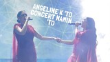 ANGELINE K 'TO CONCERT NAMIN 'TO