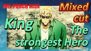 [One-Punch Man]  Mix cut | The strongest Hero  King