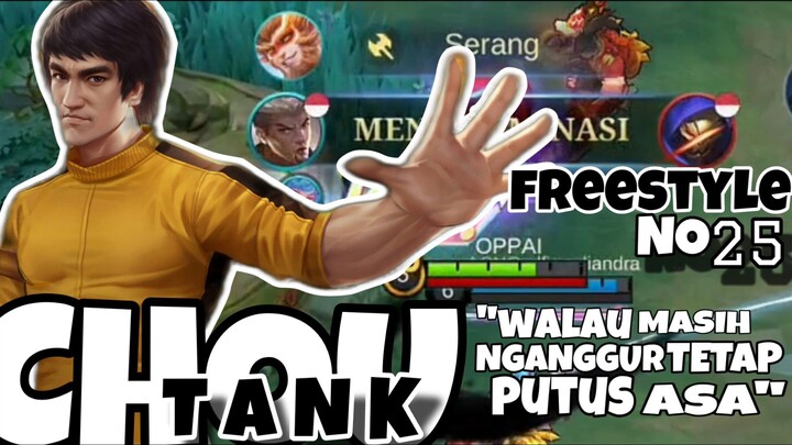 CHOU TANK Freestyle #25 – Nganggur Tapi Tetap Nendang!