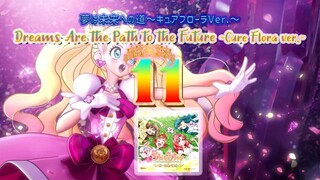 夢は未来への道～キュアフローラVer.～ | Dreams Are the Path to the Future ~Cure Flora ver.~