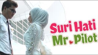 Suri Hati Mr. Pilot Episod 11