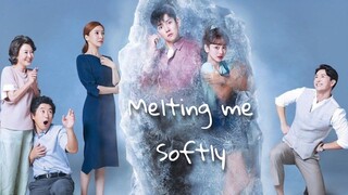 Melting me softly_Episode 3