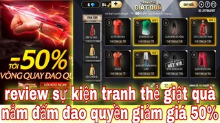 Free Fire| Review Sự Kiện Tranh Thẻ Giật Quà Săn Đồ Bóng Đá - Nắm Đấm Đao Quyền Giảm Giá 50%