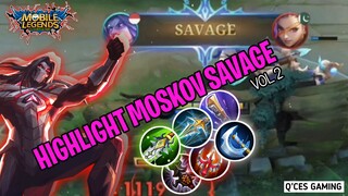 HIGHLIGHT MOSKOV SAVAGE VOL 2