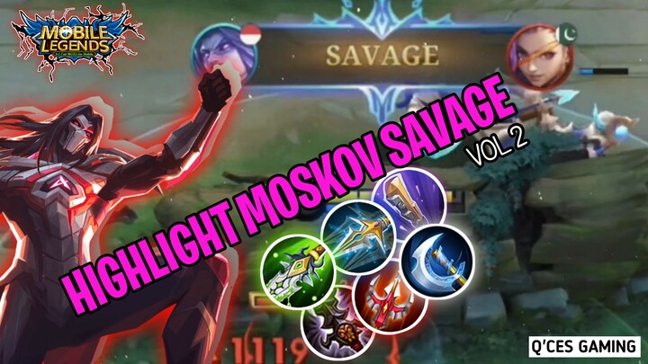 HIGHLIGHT MOSKOV SAVAGE VOL 2