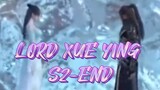 LORD XUE YING S2-END