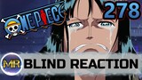 One Piece Episode 278 Blind Reaction - SHE'S SO STRONG...