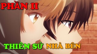 TÓM TẮT ANIME: THIÊN SỨ NHÀ BÊN || PHẦN 2 ||Chú bé M