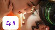 Duyên Khởi Tam Sinh ( Trần Thiêm Tường , Trương Tấn Nghi ) Tập 8