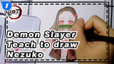 Demon Slayer|【Watercolor】Teach you to draw Nezuko_1