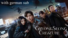 Gyeongseong Creature (2024) episode 2 with german sub