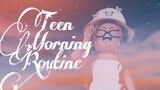 Teen Morning Routine ♡ (Roville Roblox roleplay)