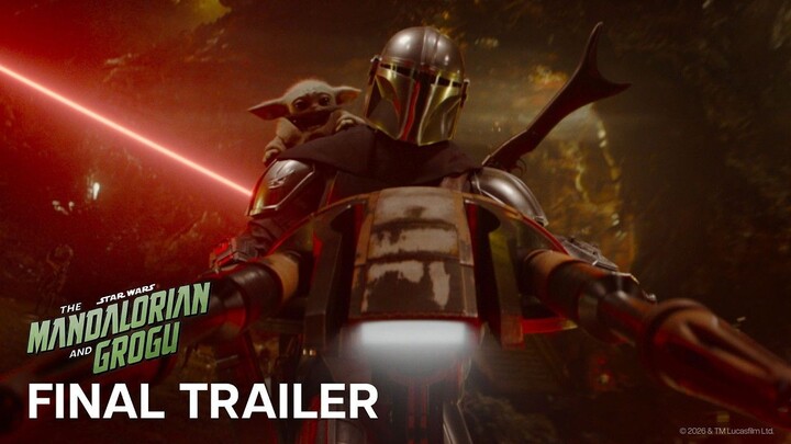 The Mandalorian and Grogu - Final Trailer