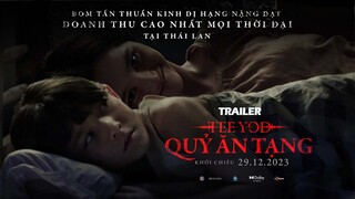 Trailer phim "QUỶ ĂN TẠNG" |   Phim kinh dị hạng nặng khởi chiếu từ ngày 29/12/2023