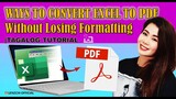 Ways to Convert Excel to PDF Without Losing Formatting | Tagalog Tutorial
