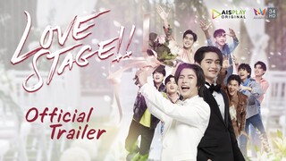 [OFFICIAL TRAILER] LOVE STAGE | เริ่ม 29 มกราคมนี้ 22.30 น. | AMARIN TV