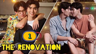 🇹🇭 [2024] THE RENOVATION | EPISODE 1