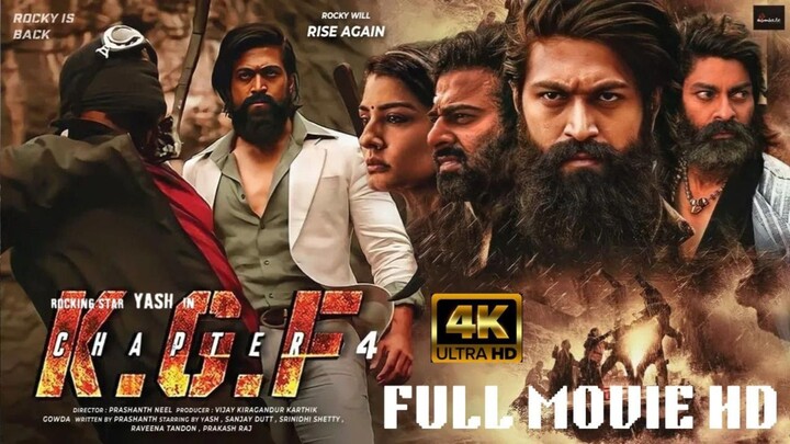 KGF:Chapter 4 New Hindi Dubbed Full Movie 4K Yash| Sanjay Dutt Raveena | Srinidhi | Prashanth