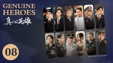 🇨🇳 真心英雄 Genuine Heroes 2025 (TRUE STORY, Episode 08 of 39)