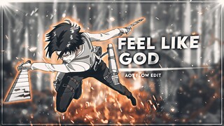 AOT Flow - Feel Like God [Edit/AMV]! | Very Quick.