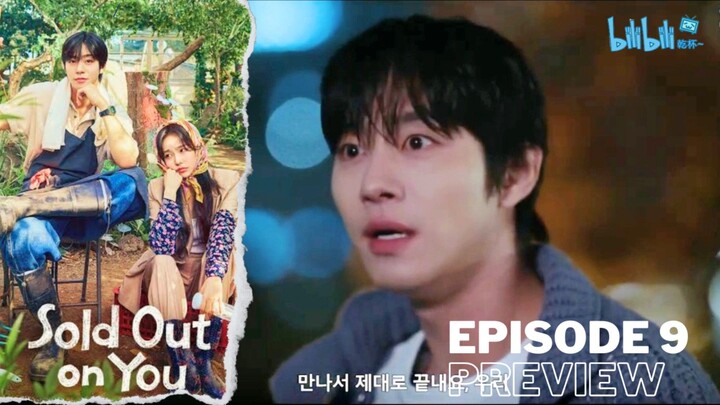 Sold Out on You - Ep 9 Sub Indo!