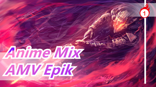 [Anime Mix] Epik | Koneksi Suara_1